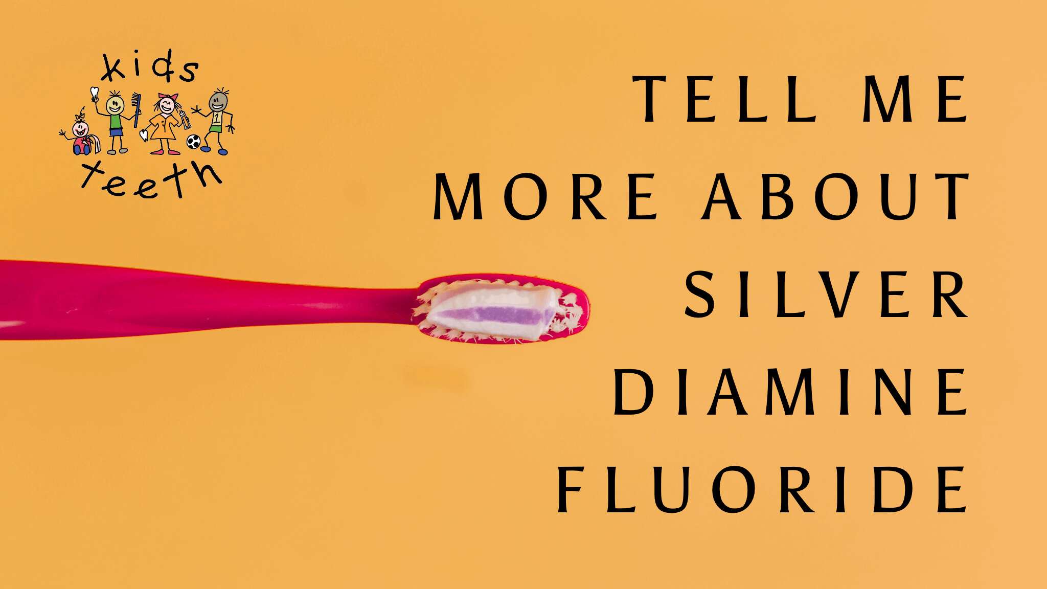 What is Silver Diamine Fluoride or SDF?